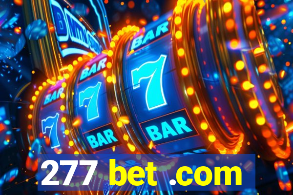 277 bet .com